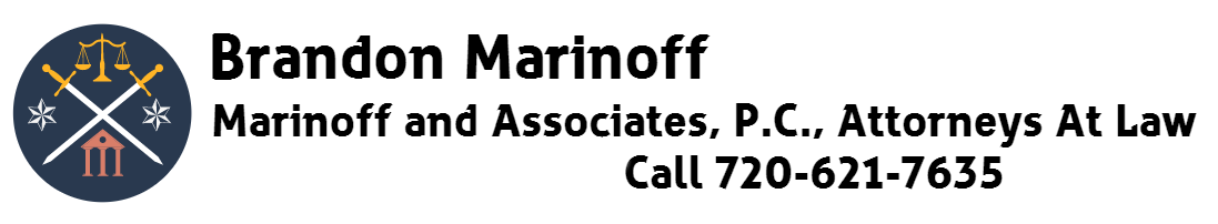 Brandon Marinoff - Marinoff and Associates PC Attorneys at Law CO